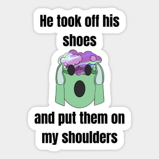 His Shoes - Funny Weird Meme Bad Translation Sticker